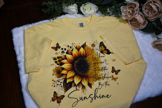 Be The Sunshine T-Shirt