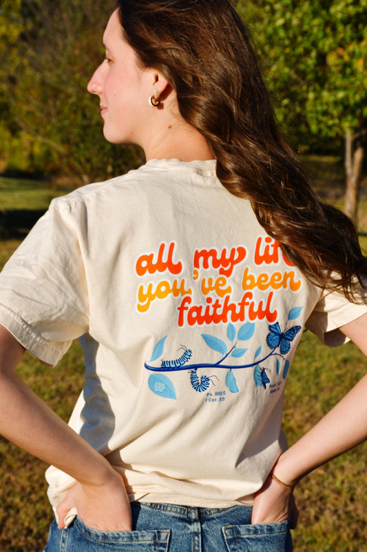 All My Life You've Been Faithful