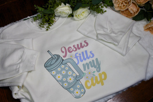 Jesus Fills My Cup Crewneck