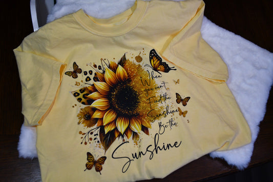 Be The Sunshine T-Shirt